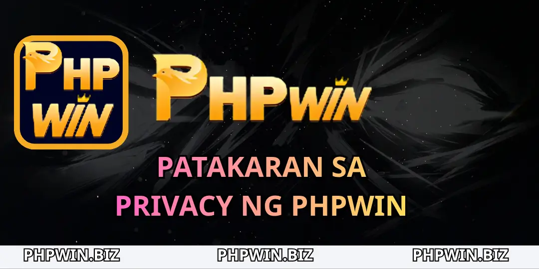 Patakaran sa Privacy ng PHPWIN 1 Patakaran sa Privacy ng PHPWIN (1)