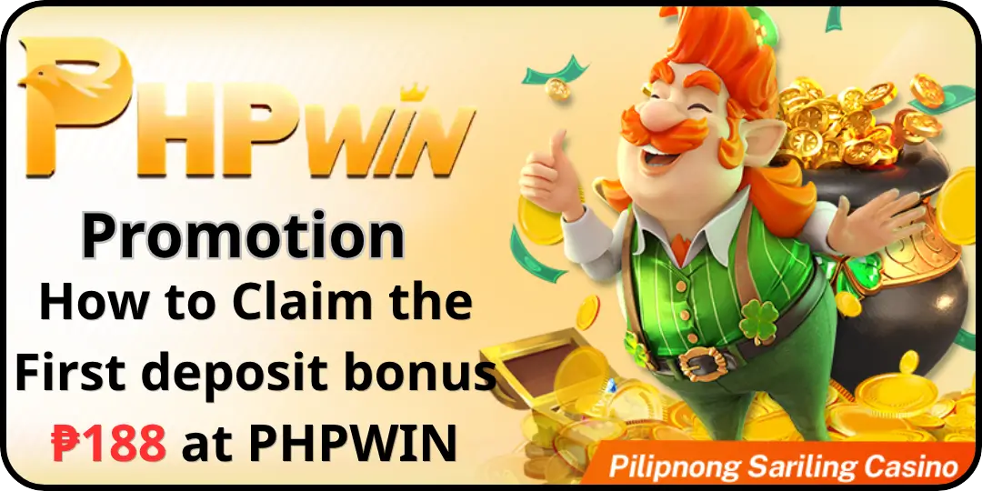 Promotion - How to Claim the First deposit bonus ₱188 at PHPWIN 1 first deposit bonus phpwin